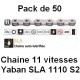 PACK 50 Chaines 11 vitesses YABAN SLA 1110 S2